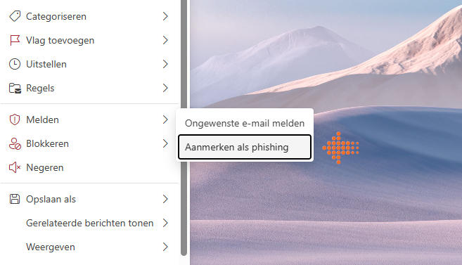 Een e-mail ontvangen van veilige afzender, maar vertrouw je het niet? Ook dan aanmerken als phishing!